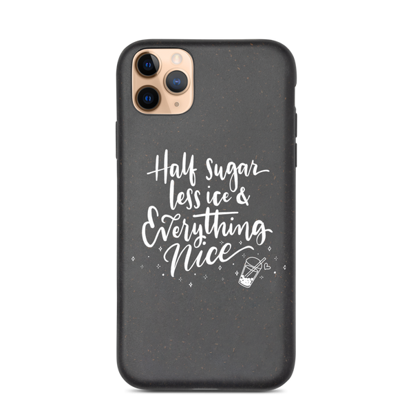 iPhone 11 Pro Max Everything Nice Biodegradable iPhone case